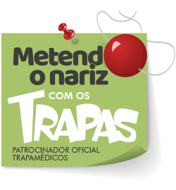 Metendo o nariz com os Trapas logo